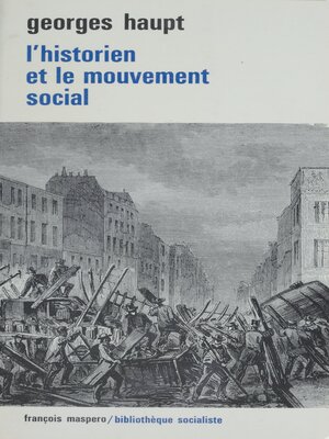 cover image of L'historien et le mouvement social